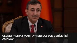 Cevdet Yılmaz Mart Ayı Enflasyon Verilerini Açıkladı