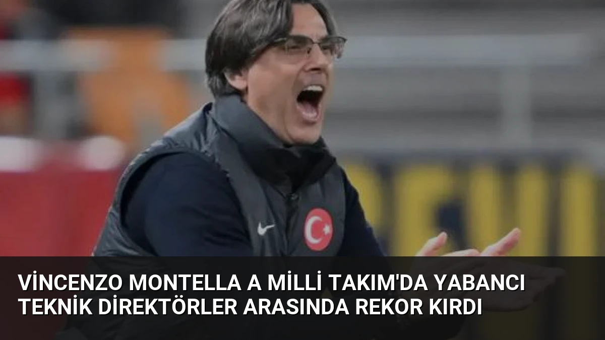 Vincenzo Montella A Milli Takım’da Yabancı Teknik Direktörler Arasında Rekor Kırdı