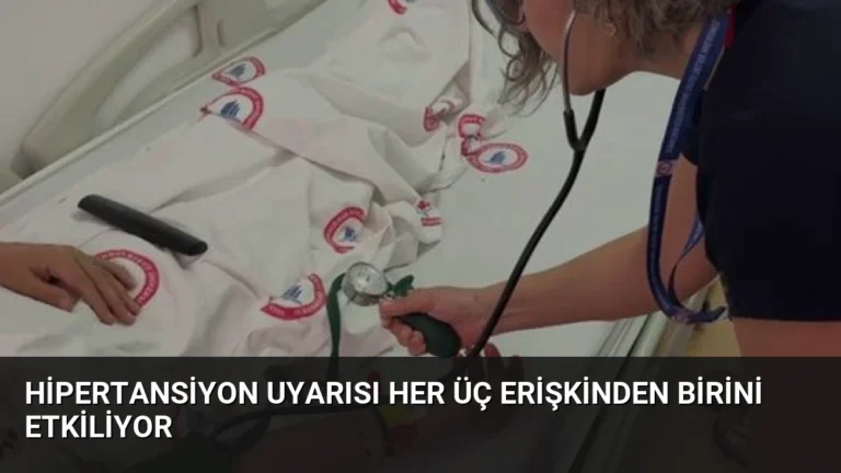 Hipertansiyon Uyarısı Her Üç Erişkinden Birini Etkiliyor