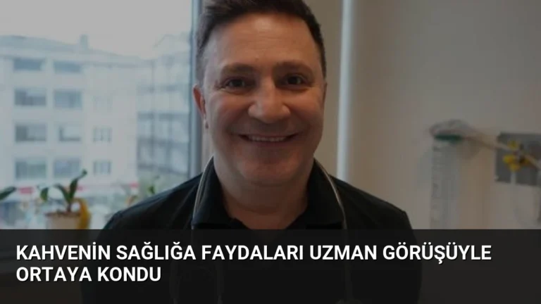 Kahvenin Sağlığa Faydaları Uzman Görüşüyle Ortaya Kondu