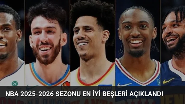 NBA 2025-2026 Sezonu En İyi Beşleri Açıklandı