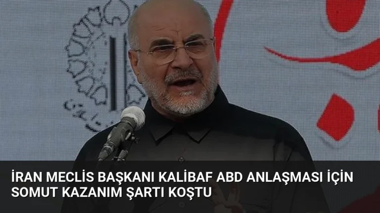 İran Meclis Başkanı Kalibaf ABD Anlaşması İçin Somut Kazanım Şartı Koştu