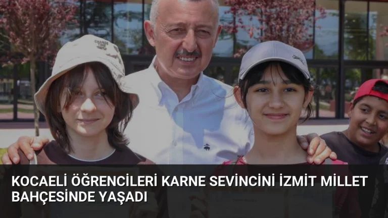 Kocaeli öğrencileri karne sevincini İzmit Millet Bahçesinde yaşadı