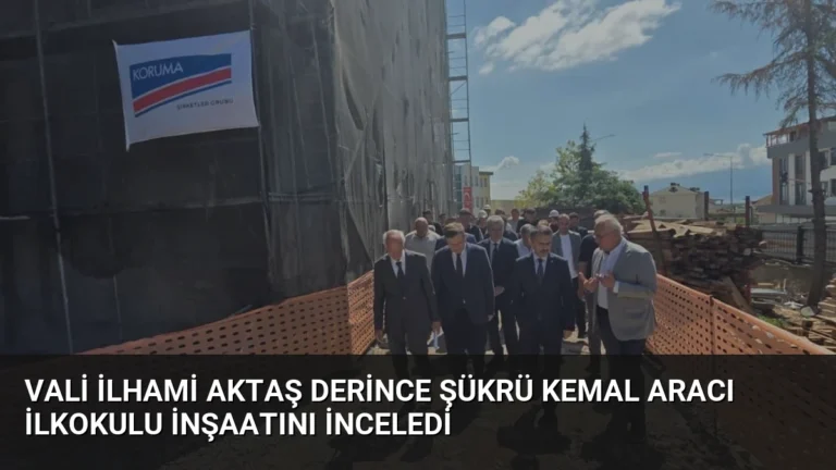 Vali İlhami Aktaş Derince Şükrü Kemal Aracı İlkokulu İnşaatını İnceledi