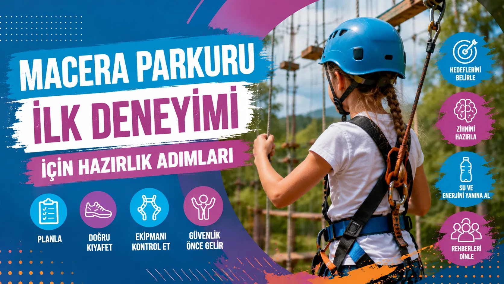 Macera Parkuru İlk Deneyimi İçin Hazırlık Adımları