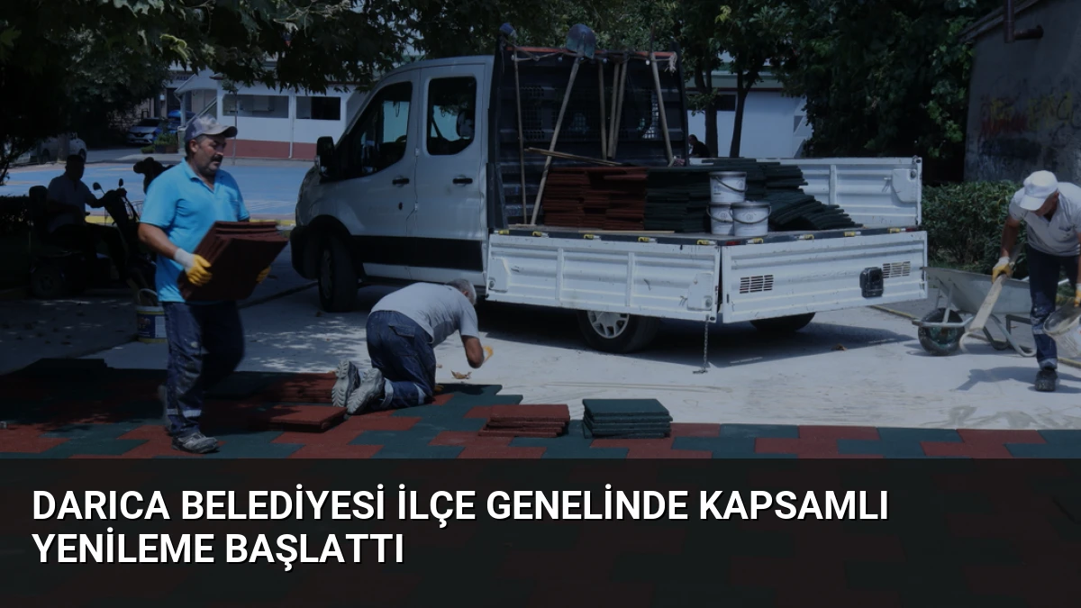 Darıca Belediyesi ilçe genelinde kapsamlı yenileme başlattı