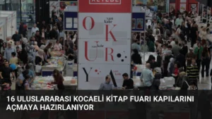 16 Uluslararası Kocaeli Kitap Fuarı kapılarını açmaya hazırlanıyor