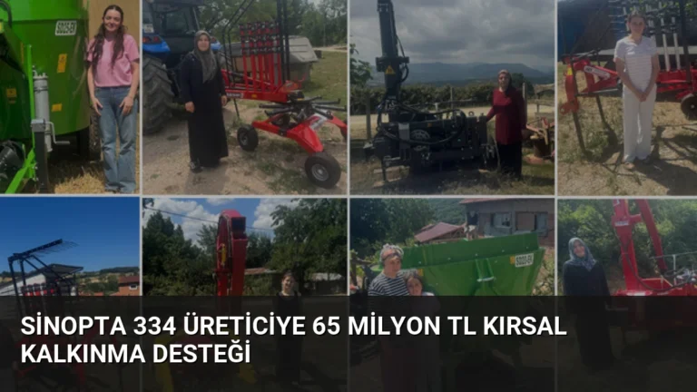 Sinopta 334 Üreticiye 65 Milyon TL Kırsal Kalkınma Desteği