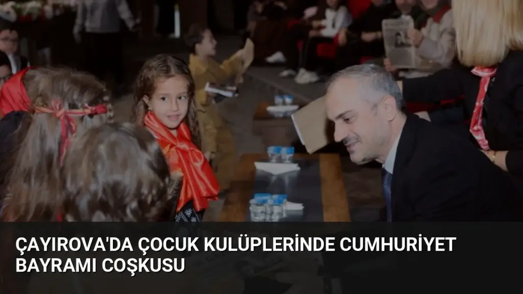 Çayırova'da çocuk kulüplerinde Cumhuriyet Bayramı coşkusu