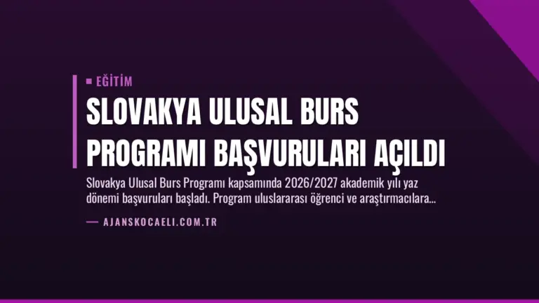 Slovakya Ulusal Burs Programı Başvuruları Açıldı